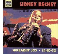 Bechet Sidney - Spreadin Joy, Original Recordings 1