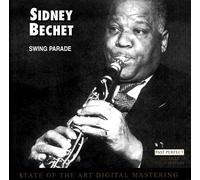 BECHET SIDNEY-SWING PARADE - B