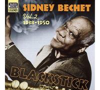 Bechet Sidney - Vol.2: 1938-1950: Blackstick