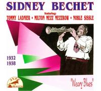 Bechet, Sidney - Weary Blues [Import]
