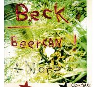 Beck - Beercan / Got No Mind / Assskiss Powergrunge