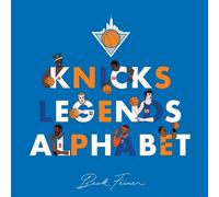 Beck Feiner Knicks Legends Alphabet (Copertina rigida)