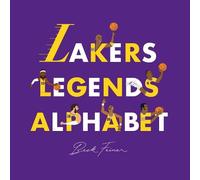 Beck Feiner Lakers Legends Alphabet (Copertina rigida)