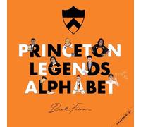 Beck Feiner Alphabet Legends Princeton Legends Alphabet (Copertina rigida)