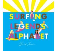 Beck Feiner Surfing Legends Alphabet (Copertina rigida)