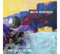 BECK HUNTERS - HUNT IS ON