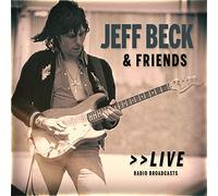 Beck Jeff & Friends - Live: Radio Broadcasts