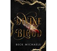 Beck Michaels Divine Blood (Guardians of the Maiden #1) (Copertina rigida)