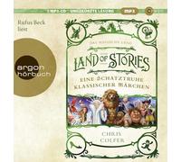 Beck,Rufus - Land of Stories: Das magische Land - Eine Schatztruhe klassischer Märchen: 0
