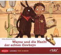 Beck,Rufus - Wayne und die Nacht der Echten Cowboys