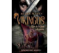Becka M Frey Vikingos (Tascabile) Señores del Norte