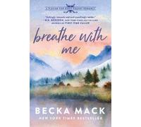 Becka Mack Breathe with Me (Tascabile) Playing for Keeps