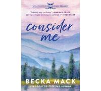 Becka Mack Consider Me (Tascabile) Playing for Keeps