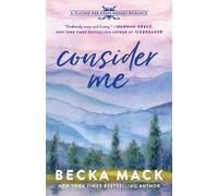Becka Mack Consider Me (Tascabile) Playing for Keeps