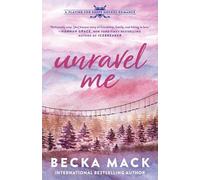 Becka Mack Unravel Me (Tascabile) Playing for Keeps