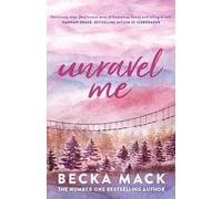 Becka Mack Unravel Me (Tascabile) Playing for Keeps