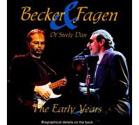 Becker and Fagen of Steely Dan - The Early Years