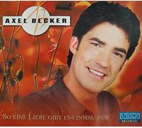 Becker,Axel - So Eine Liebe Gibt Es Einmal N