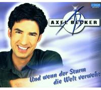 Becker,Axel - Und Wenn der Sturm die Welt Ve