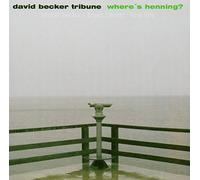 BECKER, DAVID -TRIBUNE- - WHERE'S HENNING