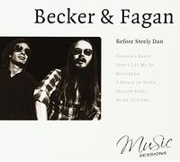 Becker & Fagan - Before Steely Dan