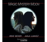 Becker Irene, Lumholt Aviaja - Magic Mystery Moon