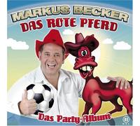 Becker,Markus - Das Rote Pferd (das Party-Album)