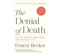 Becker The Denial of Death (Tascabile)