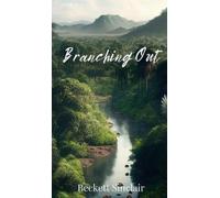 Beckett Sinclair Branching Out (Copertina rigida)