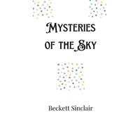 Beckett Sinclair Mysteries of the Sky (Copertina rigida)
