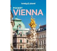 Lonely Planet Pocket Vienna: Discover Twice the City in Half the Time | Top Sights | Maps & Walking Tours | Covers Hofburg & Around, Historic Centre, Schloss Belvedere to Landstrasse and more