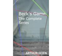 Beck's Game: The Complete Series
