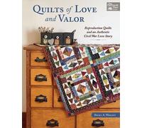 Becky A Wright Quilts of Love and Valor (Tascabile)