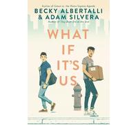 Becky Albertalli Adam Silvera What If It's Us (Copertina rigida)