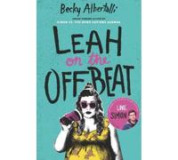 Becky Albertalli Leah on the Offbeat (Tascabile)