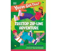Becky Baines In You've Got This Treetop Zip-line Adventure: (Copertina rigida)