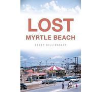 Becky Billingsley Lost Myrtle Beach (Tascabile)
