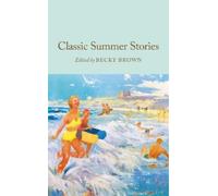 Becky Brown Classic Summer Stories (Copertina rigida)