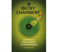 Becky Chambers Ein Psalm für die wild Schweifenden: Dex & He (Copertina rigida)