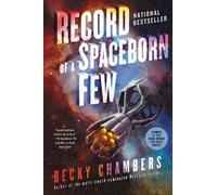 Becky Chambers Record of a Spaceborn Few (Copertina rigida)
