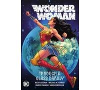 Becky Cloonan Michael Conr Wonder Woman Vol. 2: Through A Glass Dark (Tascabile)