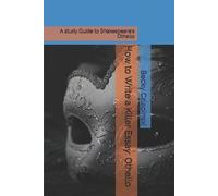Becky Czlapinski How to Write a Killer Essay (Tascabile)