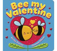 Becky Davies Bee My Valentine (Libro di cartone)
