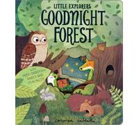 Goodnight Forest (Little Explorers)