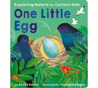 Becky Davies One Little Egg (Libro di cartone) One Little