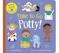 Becky Davies Time to Go Potty (Libro di cartone)