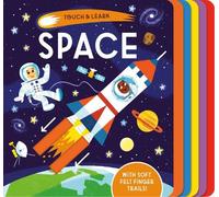 Becky Davies Touch & Learn: Space (Libro di cartone) Touch & Learn