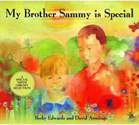 Becky Edwards My Brother Sammy is Special (Copertina rigida)