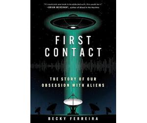 Becky Ferreira First Contact (Copertina rigida)