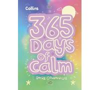 Becky Goddard-Hill 365 Days of Calm (Copertina rigida)